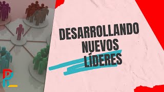 Tips ParaLíderes | Desarrollando nuevos líderes  | Paralideres.org