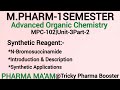 N-Bromosuccinamide Synthetic Reagent&Applications|MPC102|U3/P2 #advancedorganicchemistry #mpharm