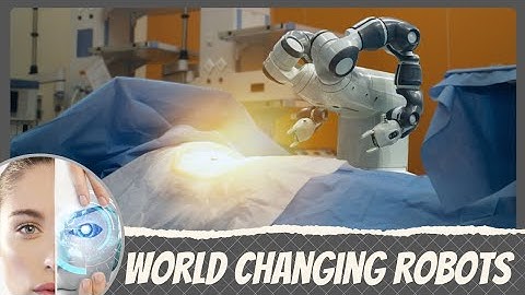 Robots Unveiled: Changing Our World