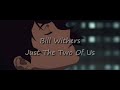 Bill withers  just the two of us 1 hour loop