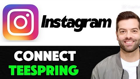 NEW! HOW TO CONNECT TEESPRING WITH INSTAGRAM 2025! (FULL GUIDE)