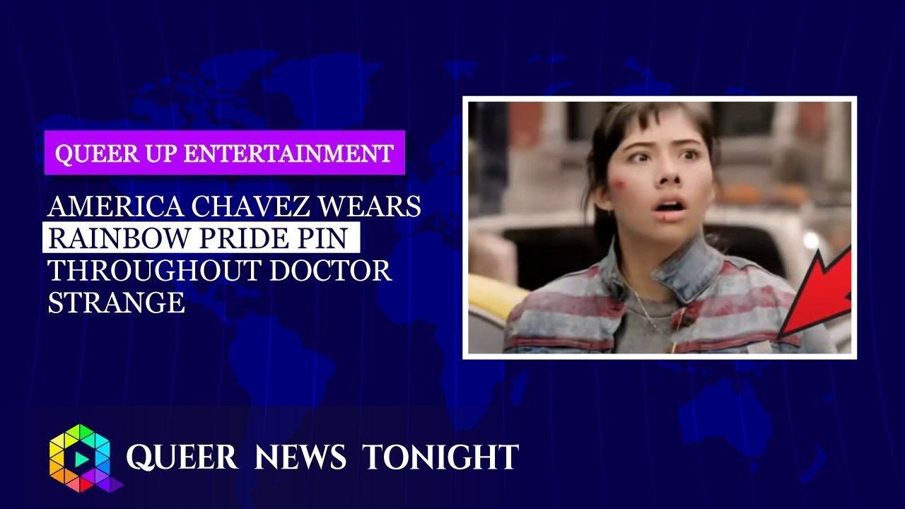 America Chavez Wears Rainbow Pride Pin Throughout Doctor Strange - YouTube