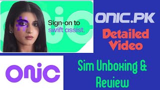 Onic sim | onic sim unboxing | Detailed Video on onic| onic | ONIC Sim Pakistan | Onic sim Review screenshot 2