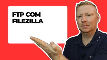 Como Usar o FileZilla Para Conectar FTP com Seu Site WordPress (Tutorial Completo)