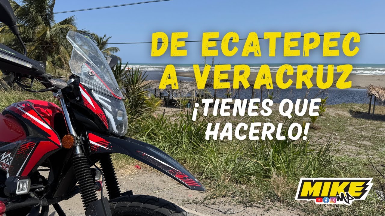 Veracruz en MOTO 2025 🌴| Viaje en una BAJA CILINDRADA (350 km) 🏖️ ¿Cuánto me GASTÉ? MIKE MP