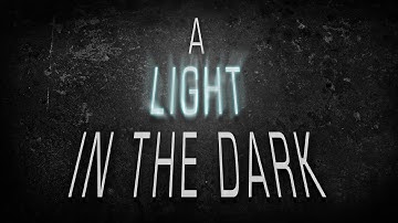 A Light In The Dark | BlueAuraArts Competition Entry - 3rd Place