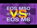 Обзор Canon EOS M50 vs M6 vs M3 vs G7X Mii - лучшая беззеркальная камера Canon для видео влогов