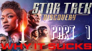 Star Trek Discovery, WHY IT SUCKS (PART 1) #startrek #startrekdiscovery #nutrek