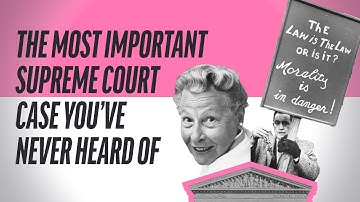 Griswold vs. Connecticut: the most important Supreme Court case you