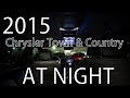 2015 Chrysler Town & Country AT NIGHT