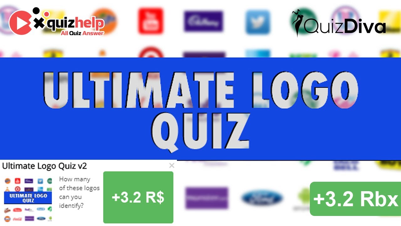 Ultimate Logo Quiz Answers 100%, Earn +4 Rbx
