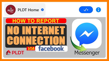 HOW TO REPORT PLDT NO INTERNET CONNECTION VIA MESSENGER