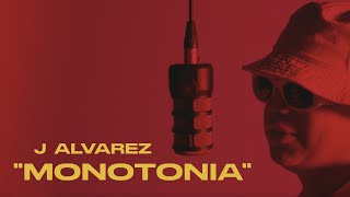 Смотреть клип J Alvarez - Monotonia -Visualizer