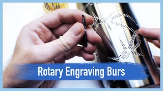 Rotary Engraving Burrs | How to get Started