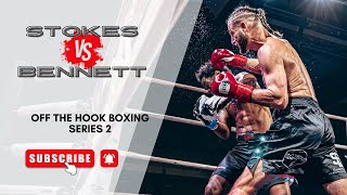 Corey Stokes vs Charles Bennett | Full Fight | Off the Hook Boxing Series 2 | OffTheHookBX.com