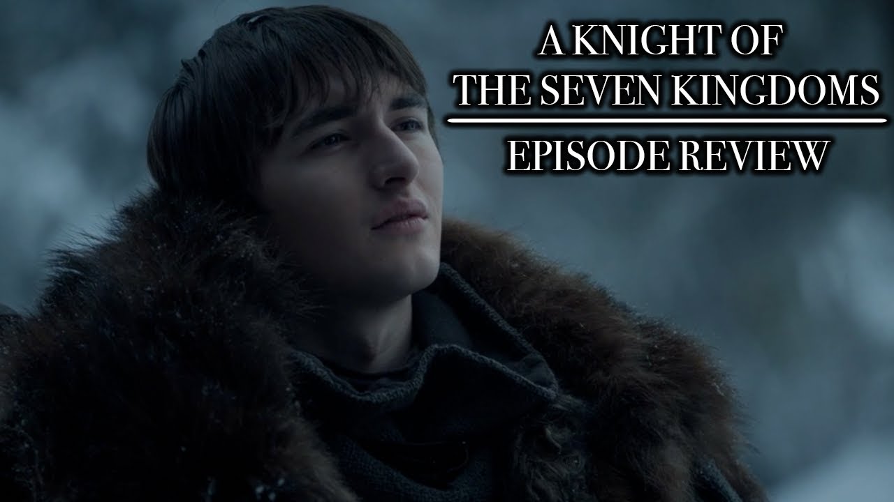 Game Of Thrones Season 8 Episode 2 A Knight Of The Seven