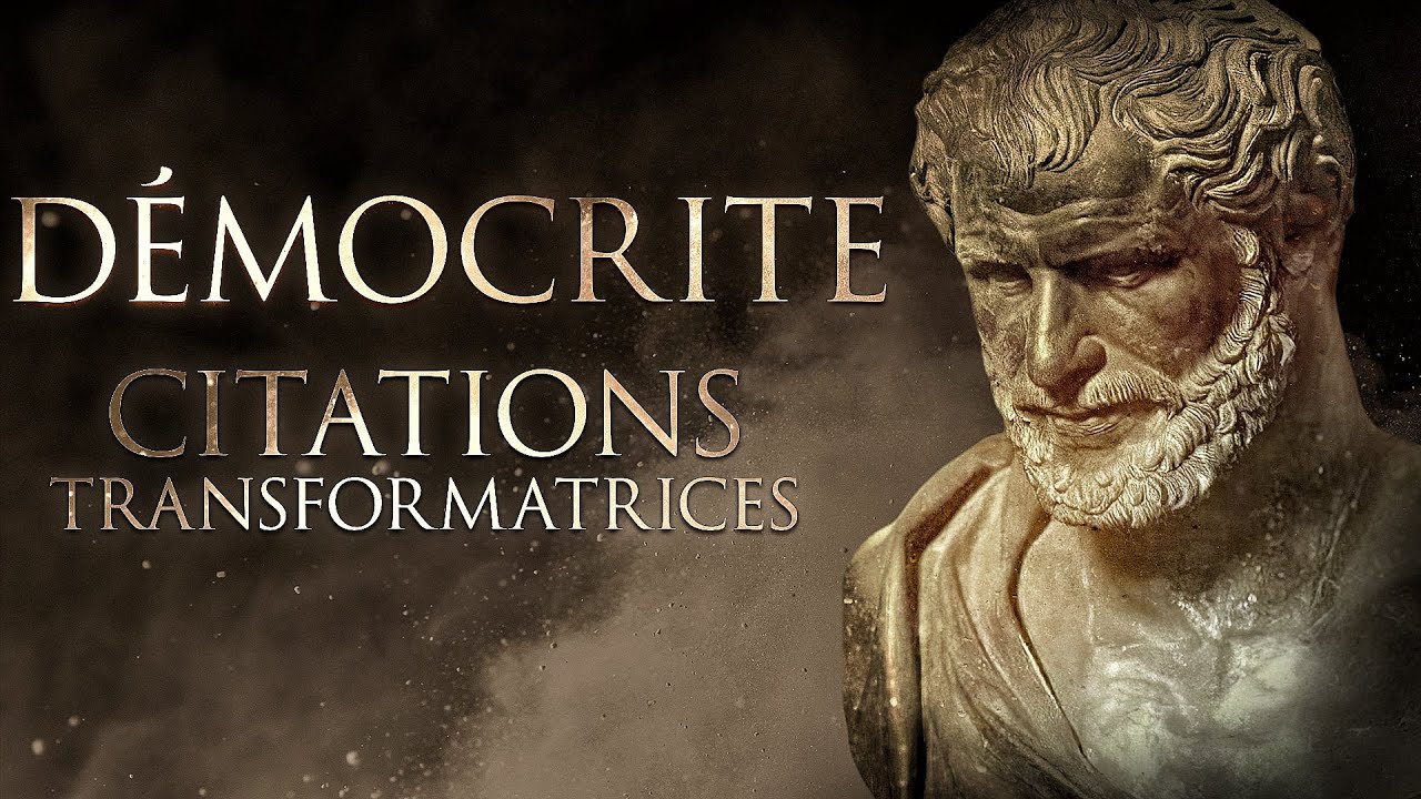 Démocrite : SOIS le PENSEUR 👨‍🎓👨‍🎓 | les plus BELLES CITATIONS