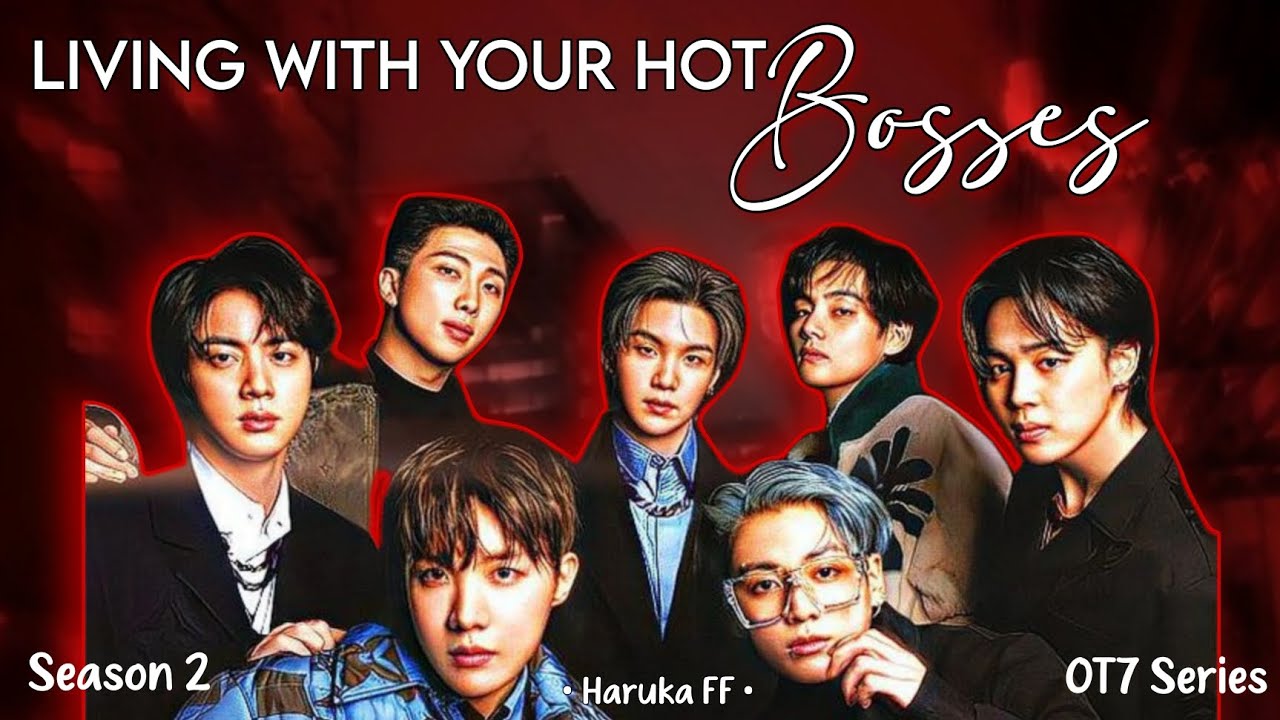 [OT7 FF] Living With Seven Hot Bosses | 5 | BTS FF | #btsff #bts # ...