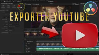 Exporter vidéo Youtube avec Davinci resolve et enregister preset