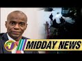 State of Siege in Haiti | Barriers Removed for Jamaican Students | TVJ Midday News