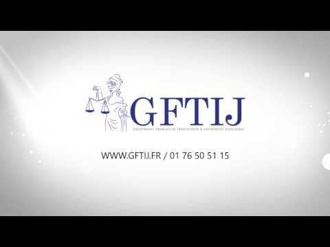 Introduction Alpha du Groupement Français de Traducteurs et Interprètes Judicaires - GFTIJ