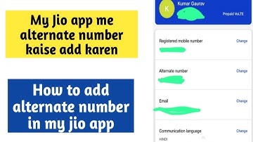 My jio app me alternate number kaise add karen | How to add alternate number in my jio app