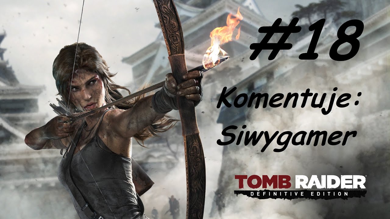 Tomb Raider Grobowiec Na Plaży Wraków Gram w TOMB RAIDER na 100%#odc.18-Odnalezienie Aleksa i kolejny