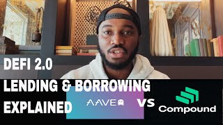 Borrowing and Lending In DEFI Explained - Aave, Compound