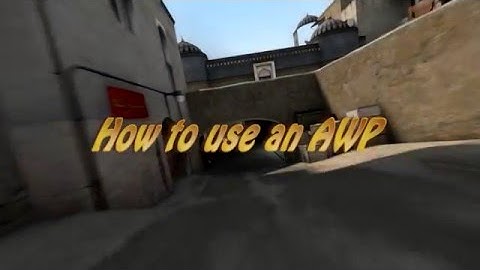 How to use an AWP?