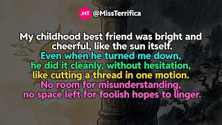 My childhood best friend was bright and cheerful, like the sun itself...