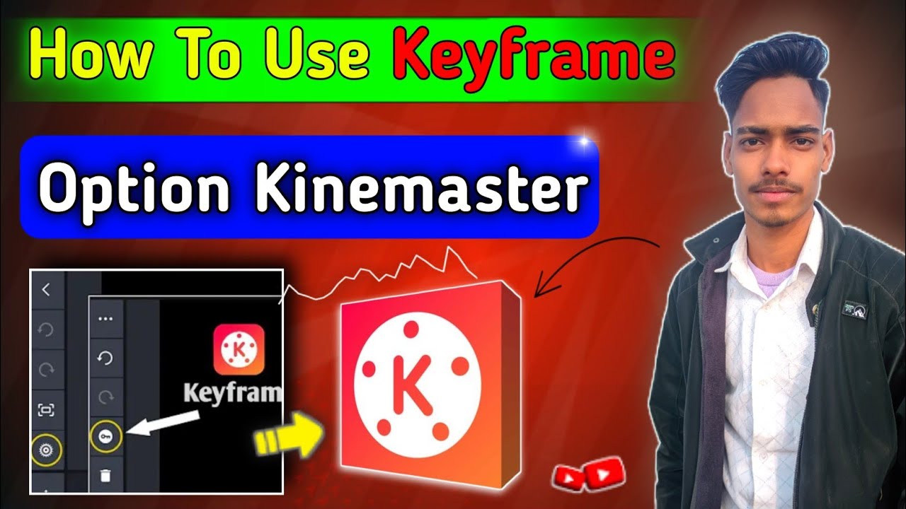 Keyframe Video KeyFrame In Kinemaster Video Editor | KeyFrame Tutorial | enabale ...