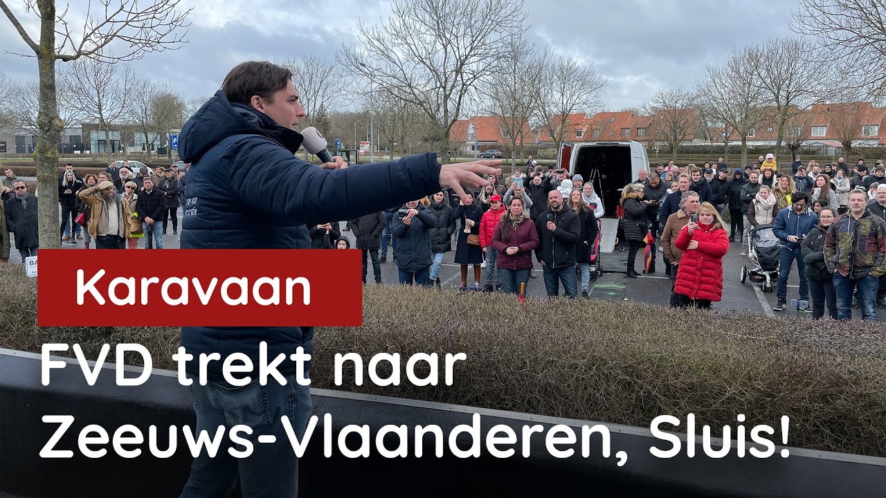 FVD in Sluis! De Vrijheidskaravaan trekt door!