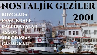 Nostaljik Geziler Serisi | Türkiye 2001