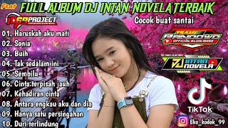 Dj Minang Terbaru 2022 Paling Enak Di Dengar | Dj 69 project feat DJ INTAN NOVELA Full Album