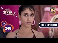 Identical Sarees | Bade Achhe Lagte Hain - Ep 240 | Full Episode