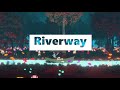 Riverway