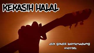 STATUS WA KEREN - KEKASIH HALAL - WALI (LIRIK) | GITAR | COVER | STORY WA ORIGINAL