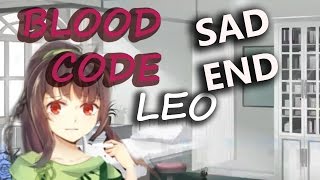 BLOOD CODE - Leo playthrough  SAD END
