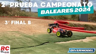 3ª Final B 2ª prueba campeonato Baleares 2024 (radio control car)