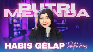 Habis Gelap Terbitlah Terang - H . Rhoma Irama Cover Putri Melinda