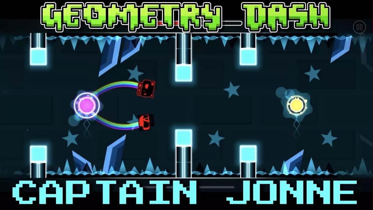 Captain Jonne (Full Level Playthrough) | Geometry Dash