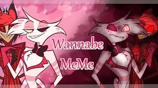 Wannabe Meme [Hazbin Hotel]