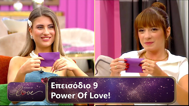 Επεισόδιο 9 | Power Of Love 💘 | Σεζόν 3