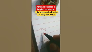 advance outlines in English shorthand