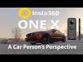 Insta360 One X : A Car Person's Perspective