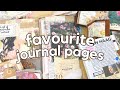 My favourite journal pages  junk journals altered book hobonichi