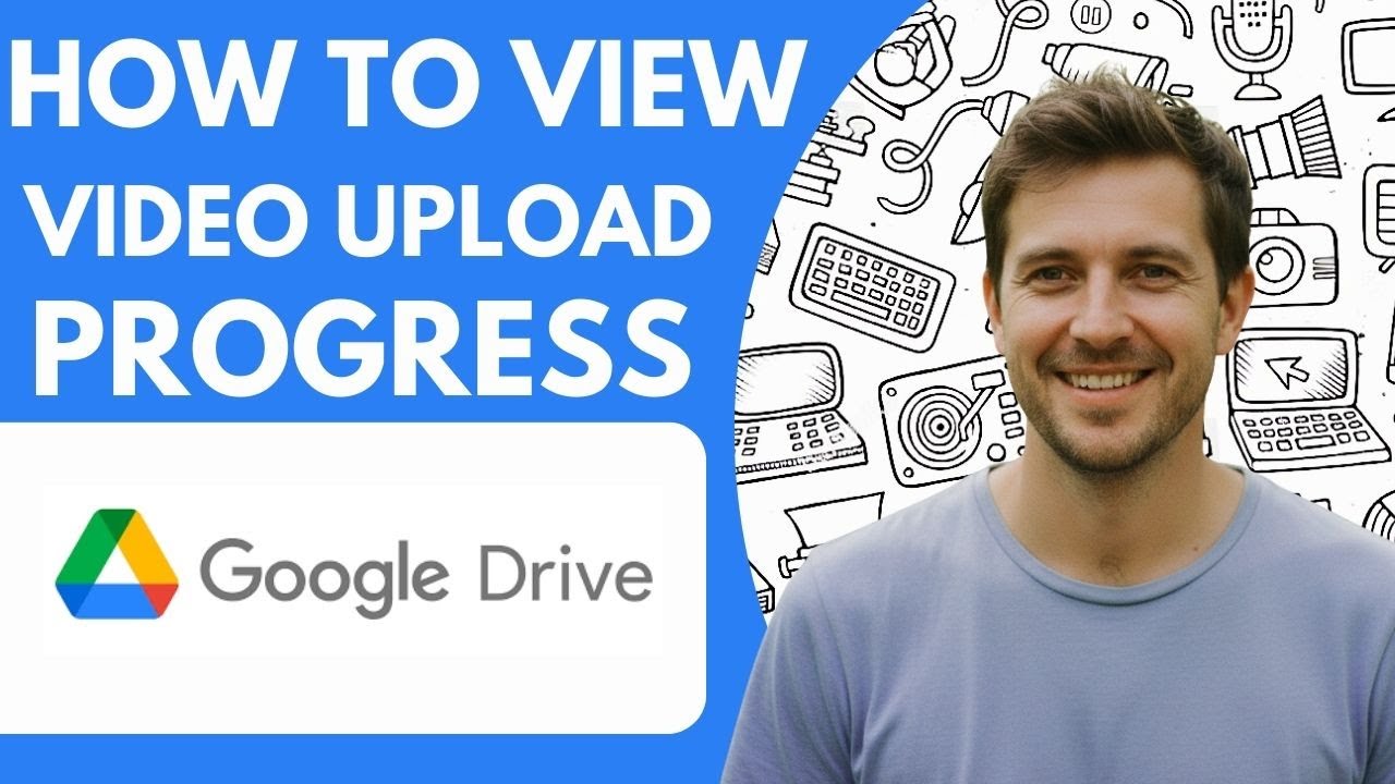 How to View Video Upload Progress on Google Drive Full 2026 Guide - YouTube