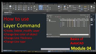 How to Create/Delete/Modify Layer in AutoCAD, &change line thickness, Type & Properties using Layer.