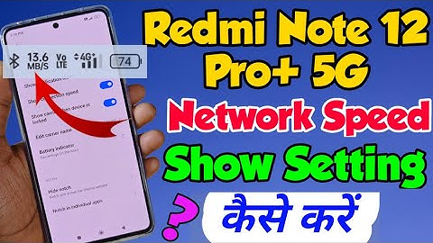 Redmi Note 12 Pro plus 5g me Network Speed kaise show kare | Redmi Note 12 Pro+ 5g network Speed