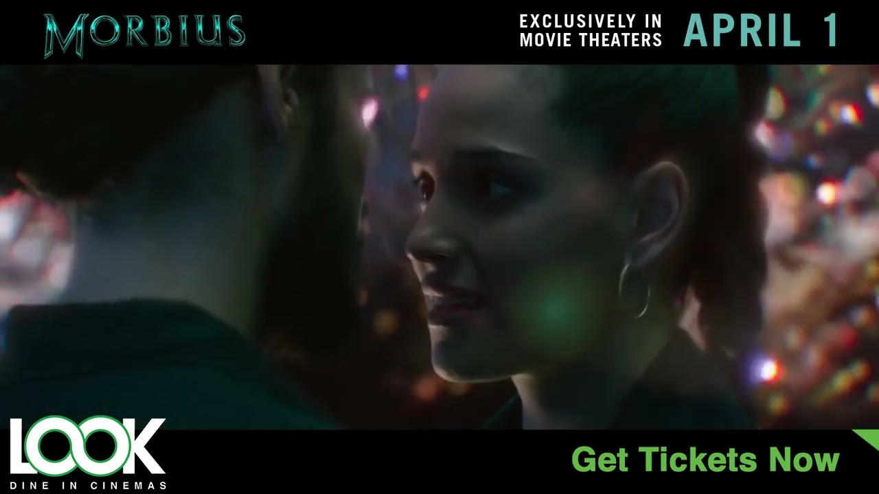 Morbius at LOOK Dine-In Cinemas